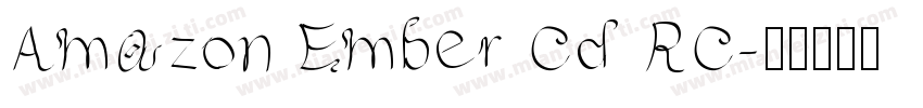 Amazon Ember Cd RC字体转换